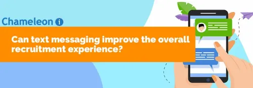 Can text messaging improve the overall recruitment experience?