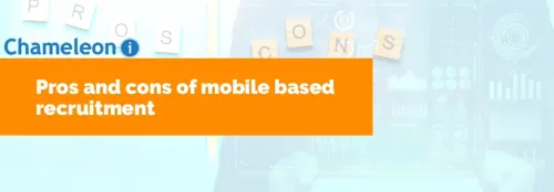 Pros and Cons of Mobile Based Recruitment