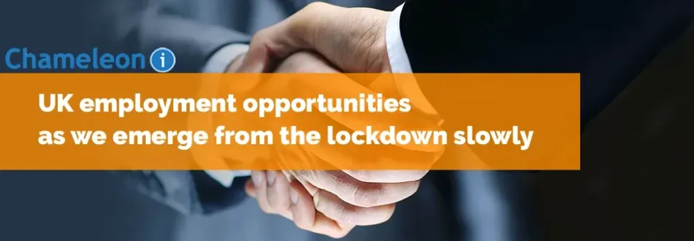 UK employment opportunities as we emerge from the lockdown slowly