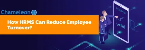 How HRMS Can Reduce Employee Turnover?