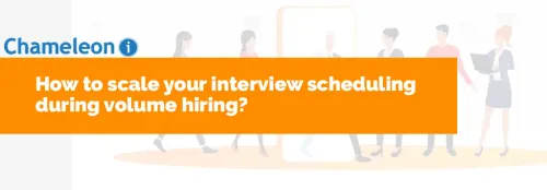 How to Scale your Interview Scheduling during Volume Hiring?